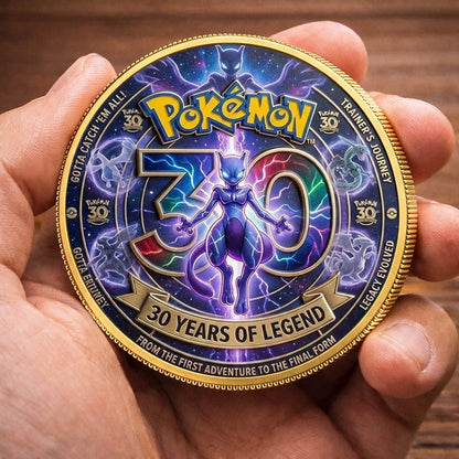 Poke 30th Anniversary Beyond All Evolution Printed Commemorative Coin