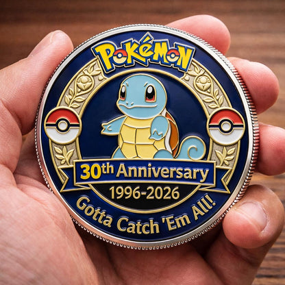 Poke 30th Anniversary Squirtle Collector Edition Printed Coin