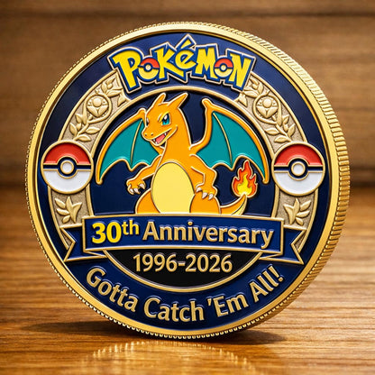 Poke 30th Anniversary Charizard Collector Edition Printed Coin