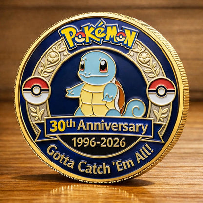 Poke 30th Anniversary Squirtle Collector Edition Printed Coin