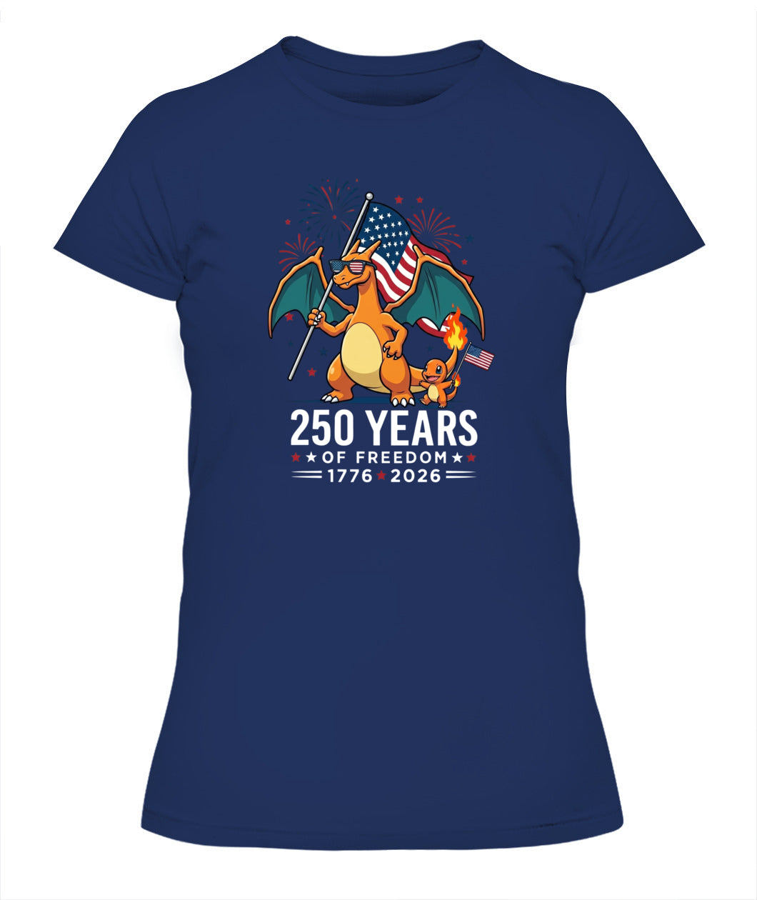 Charizard Charmander 250 Years of Freedom 1776–2026 Patriotic Printed Graphic Hoodie Sweatshirt T-Shirt