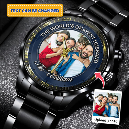 The World's Okayest Husband Personalized Photo Watch