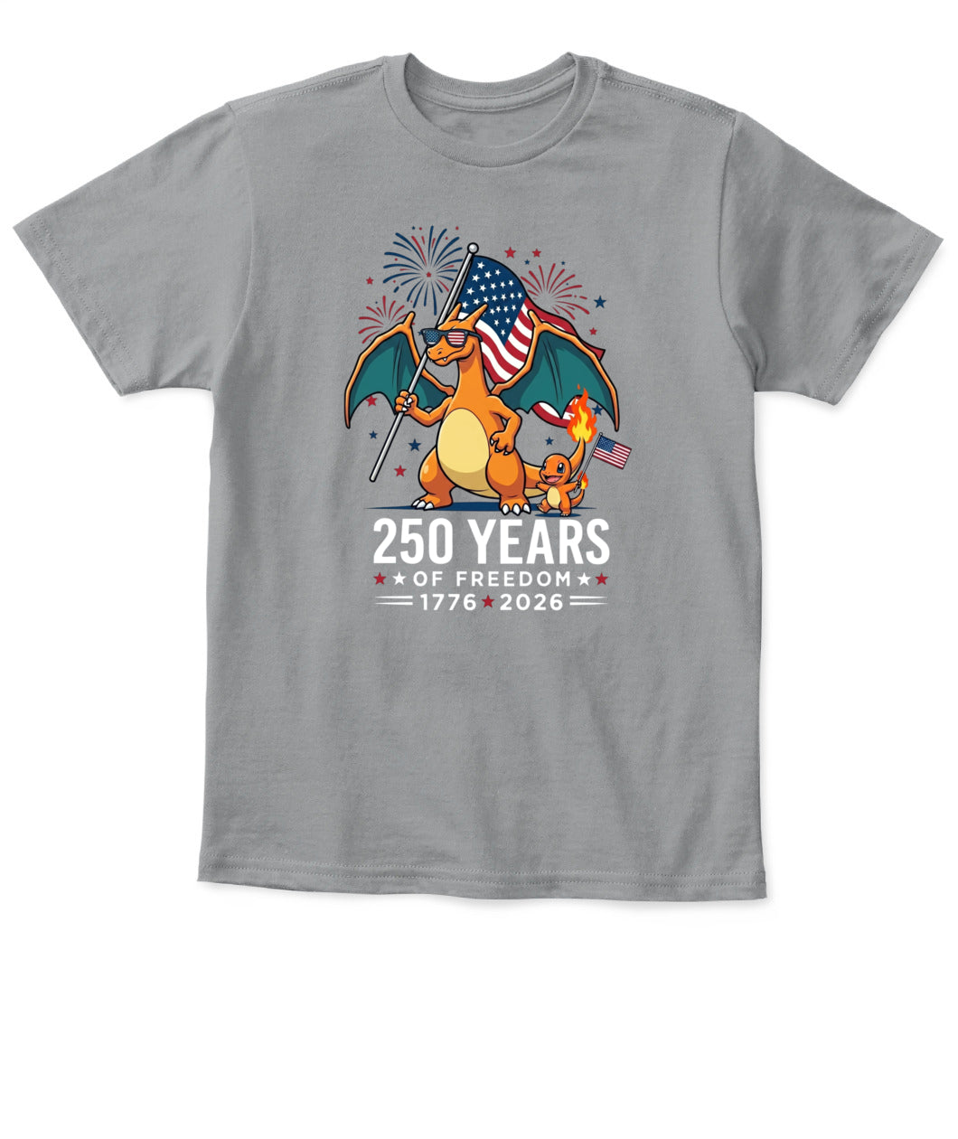 Charizard Charmander 250 Years of Freedom 1776–2026 Patriotic Printed Graphic Hoodie Sweatshirt T-Shirt