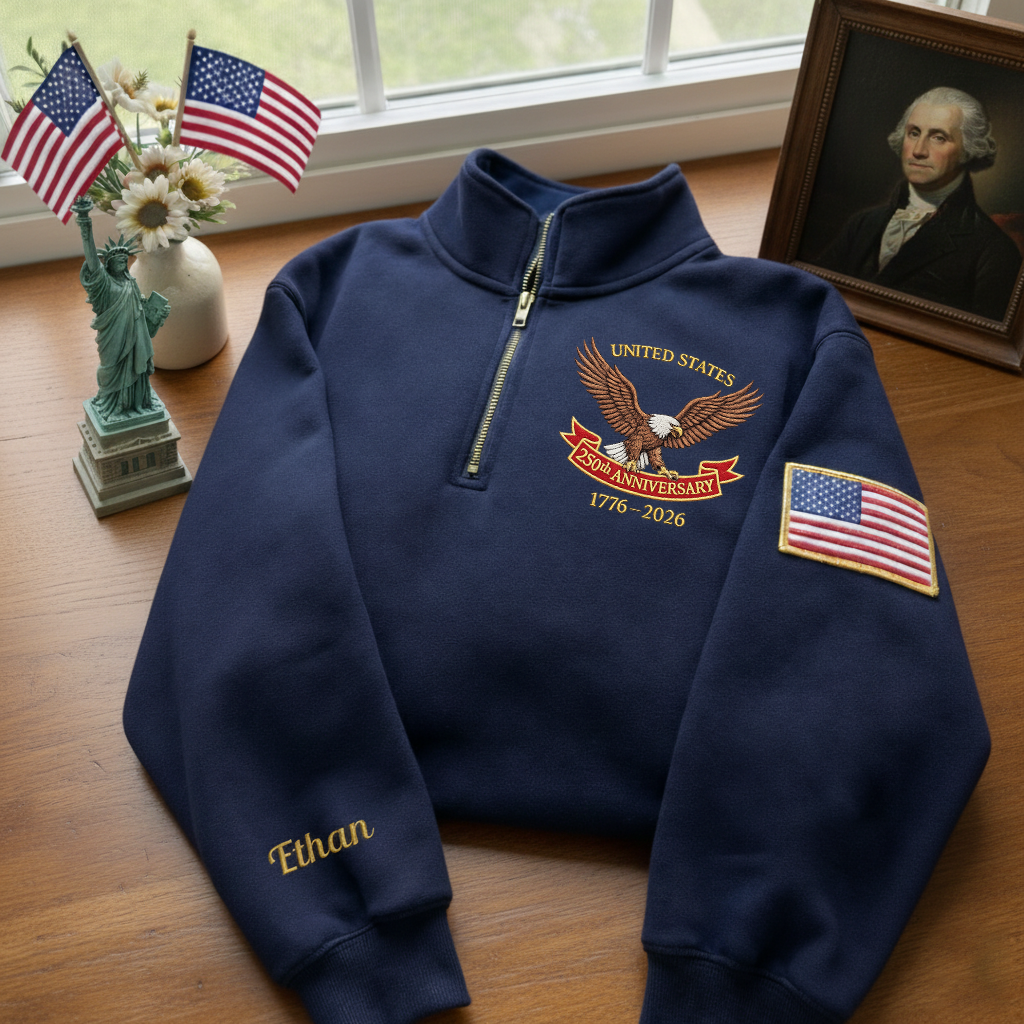 Embroidered The US 250th Anniversary Independence Day With Name On Sleeve Quarter-Zip Sweatshirt, Hoodie Sweatshirt T-Shirt