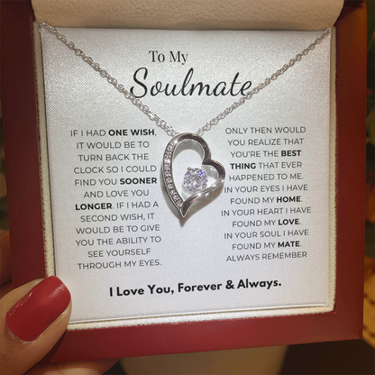 To My Soulmate  Forever Love Necklace