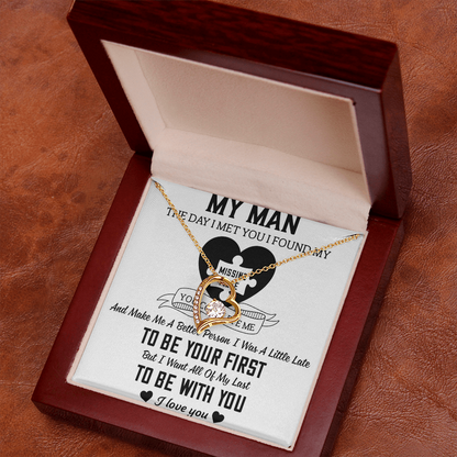 To My Man Forever Love Necklace
