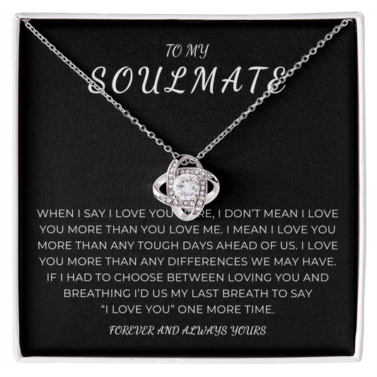 To My Soulmate Love Knot Necklace
