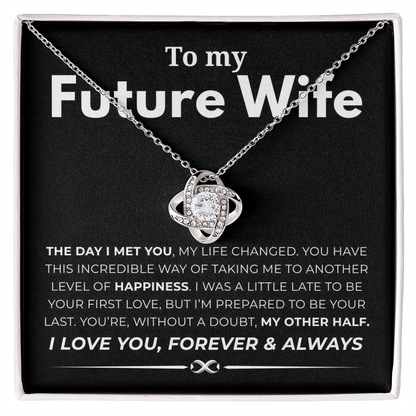 To My Future Wife Love Knot Necklace