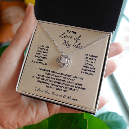 To The Love of My Life Love Knot Necklace
