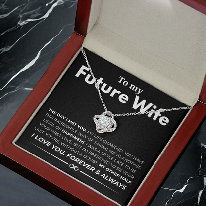 To My Future Wife Love Knot Necklace
