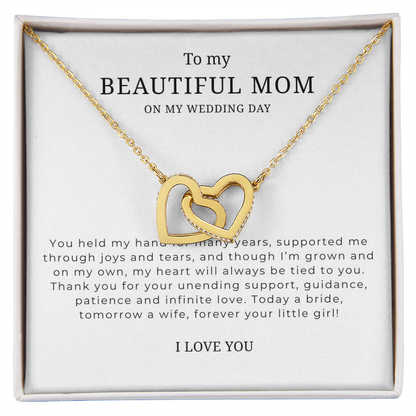 To My Beautiful Mom On My Wedding Day Interlocking Hearts Necklace