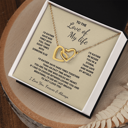 To The Love of My Life  Interlocking Hearts Necklace