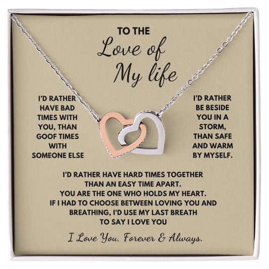 To The Love of My Life  Interlocking Hearts Necklace