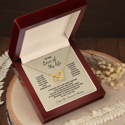 To The Love of My Life  Interlocking Hearts Necklace
