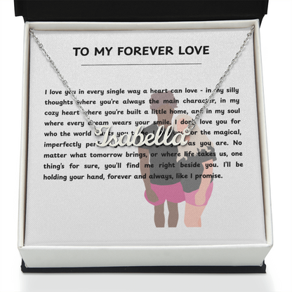 Custom To My Forever Love Name Necklace