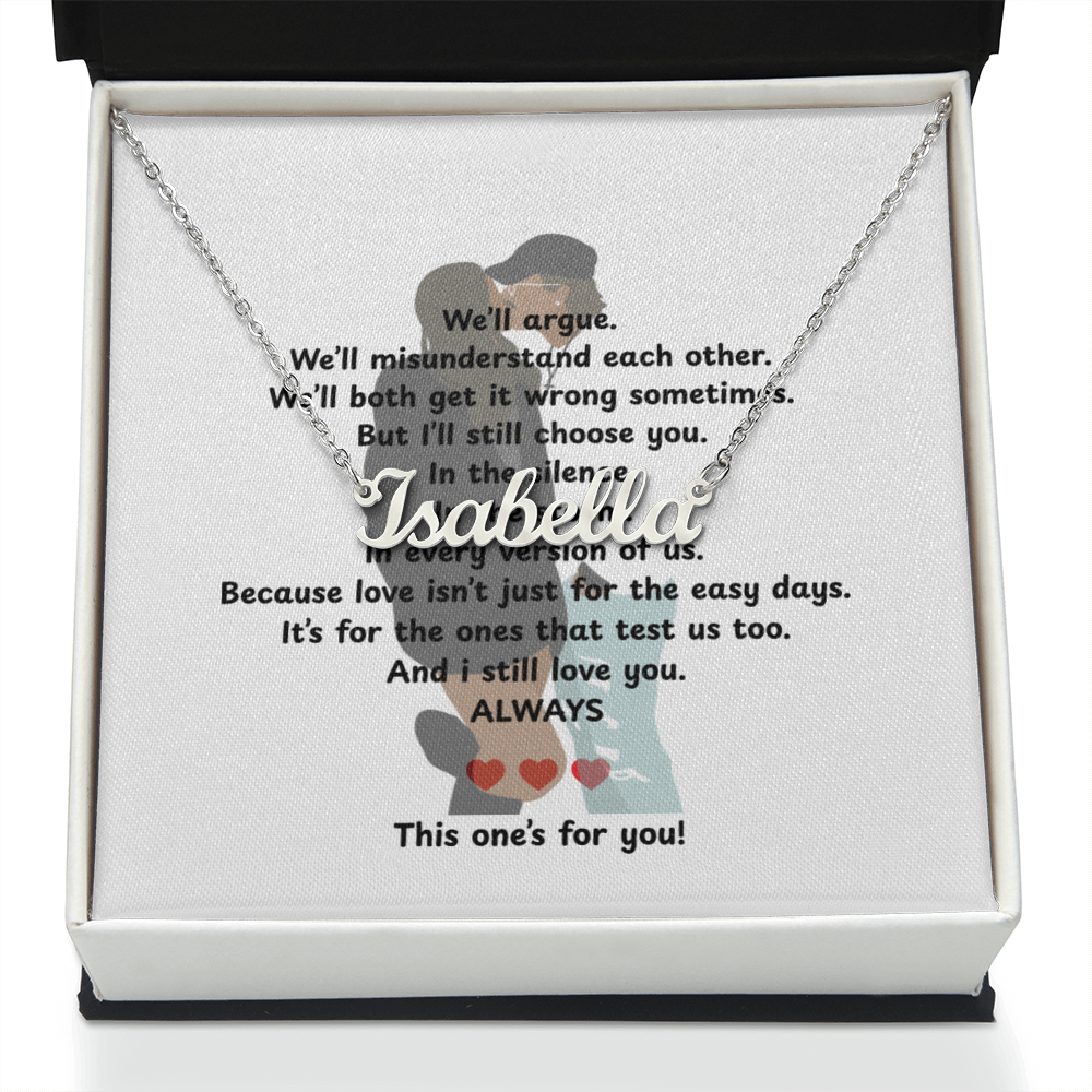 Custom This One's For You Name Necklace