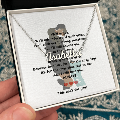 Custom This One's For You Name Necklace
