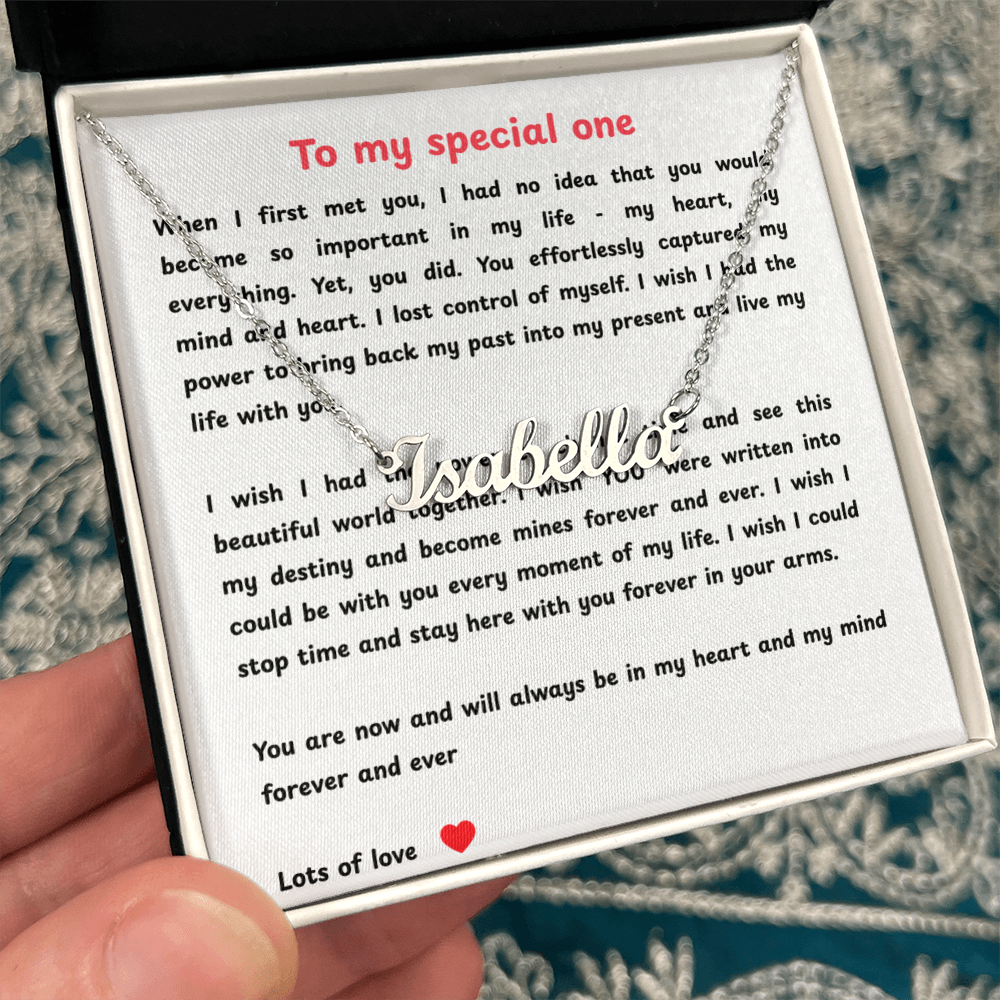 Custom Name Necklace To My Special One
