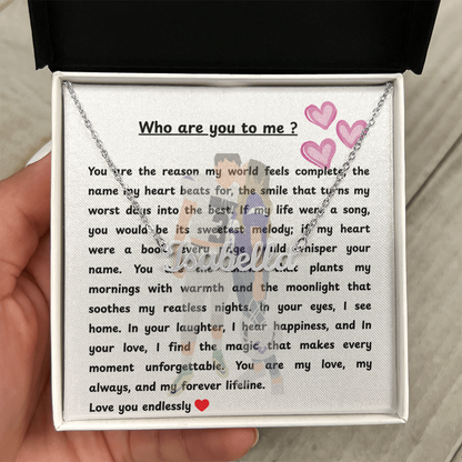Custom Who Are You To Me Name Necklace
