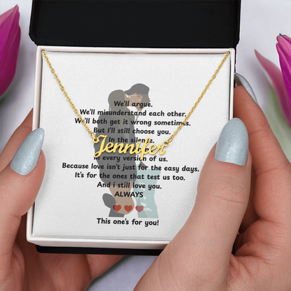 Custom This One's For You Name Necklace
