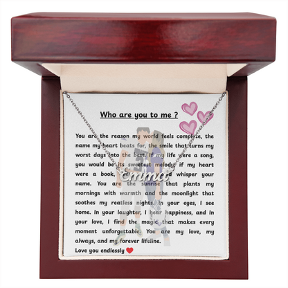 Custom Who Are You To Me Name Necklace