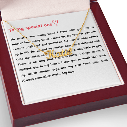 Custom To My Special One Name Necklace