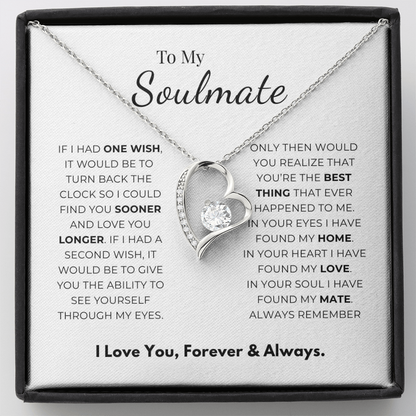 To My Soulmate  Forever Love Necklace