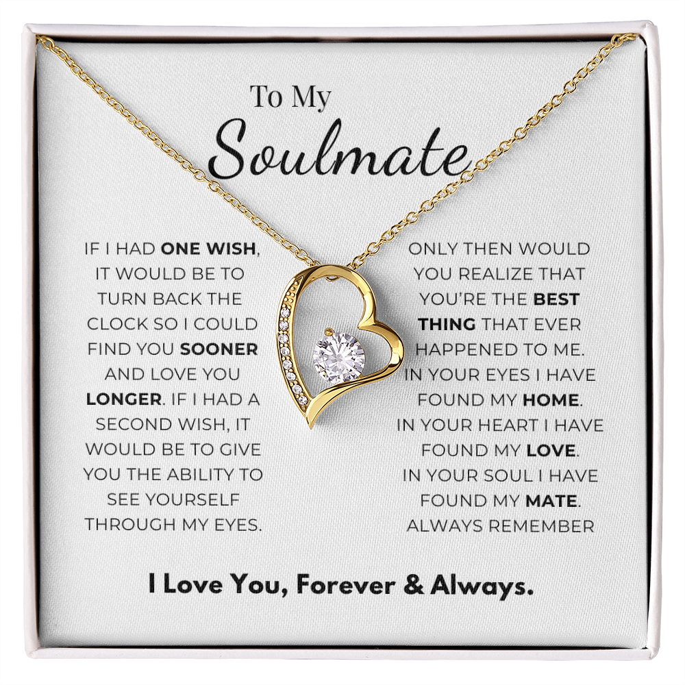 To My Soulmate  Forever Love Necklace