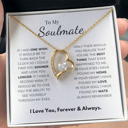 To My Soulmate  Forever Love Necklace