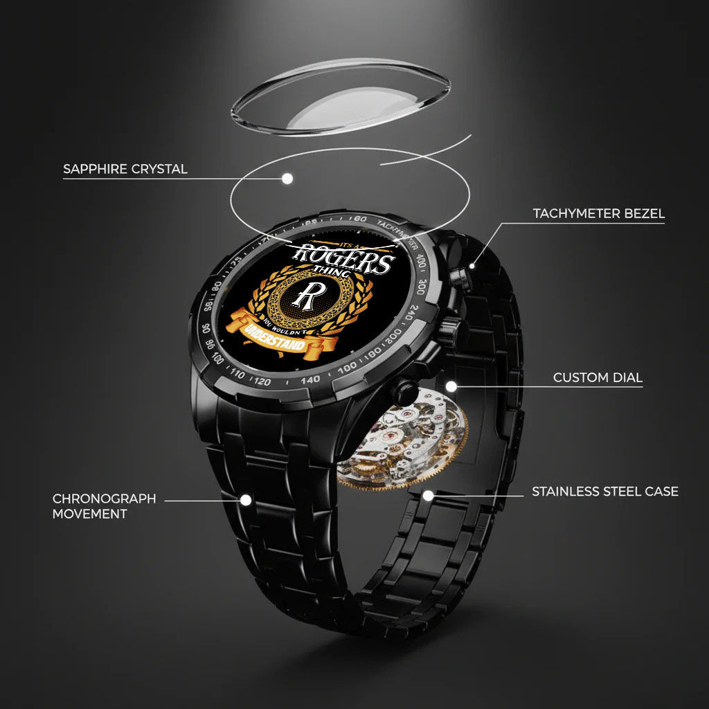 Personalized It's A Thing You Wouldn't Understand Custom Name Watch