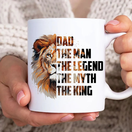 Father's Day Dad The Man The Myth The Legend Coffee Mug